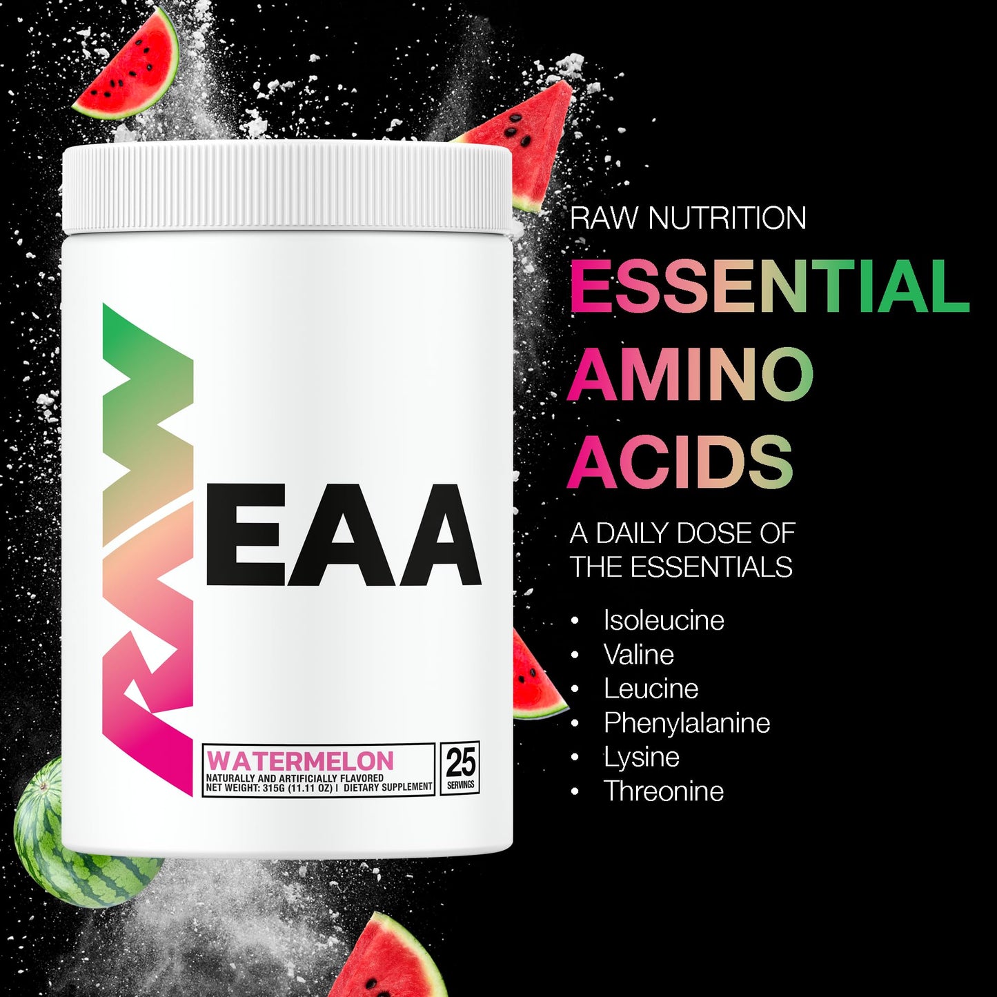 RAW EAA ESSENTIAL AMINO ACIDS 315 GR. 25 SERV. / WATERMELON